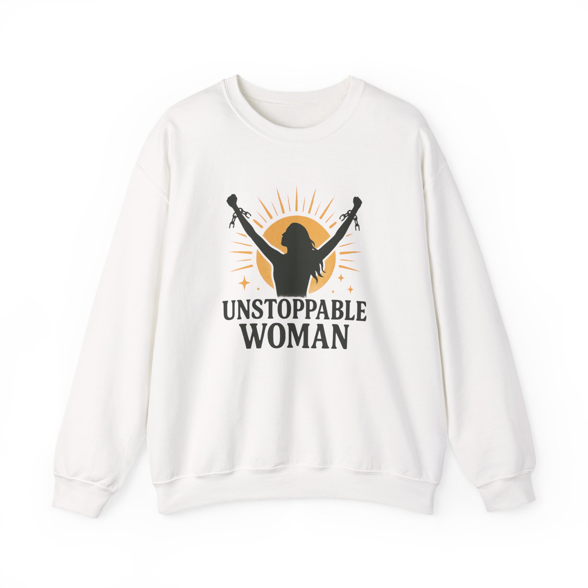 Unstoppable Woman Sweatshirt